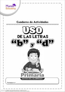 Cuaderno USO De Las Letras B Y D Para El Nivel Primaria – Mundo ...