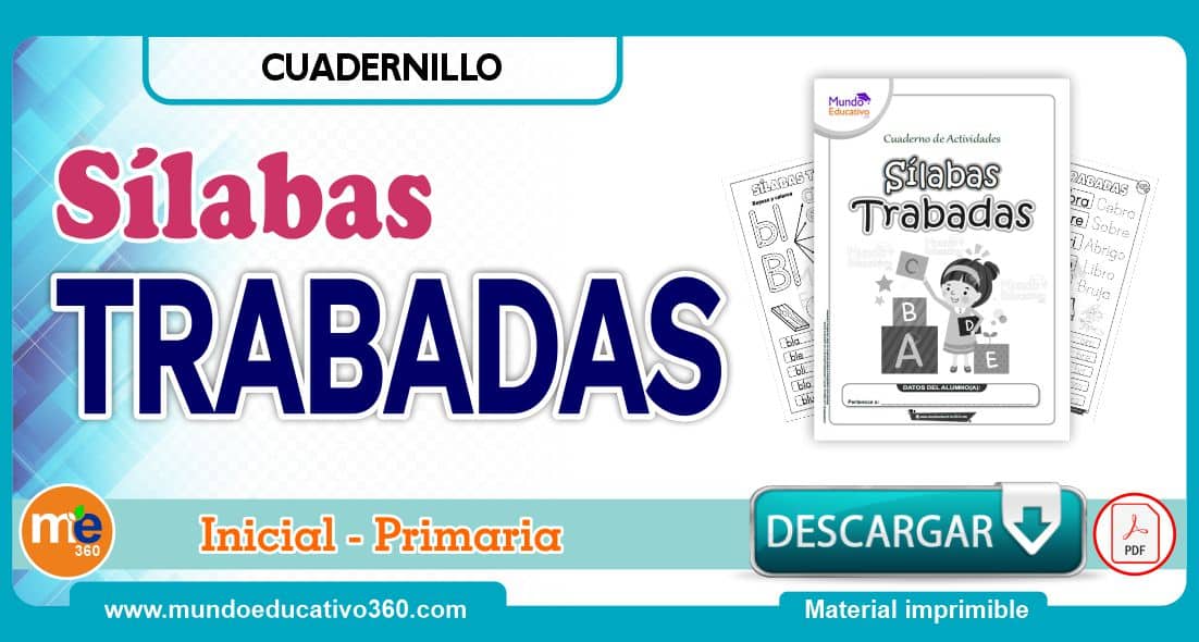 Cuadernillo Sílabas TRABADAS “Inicial – Primaria”