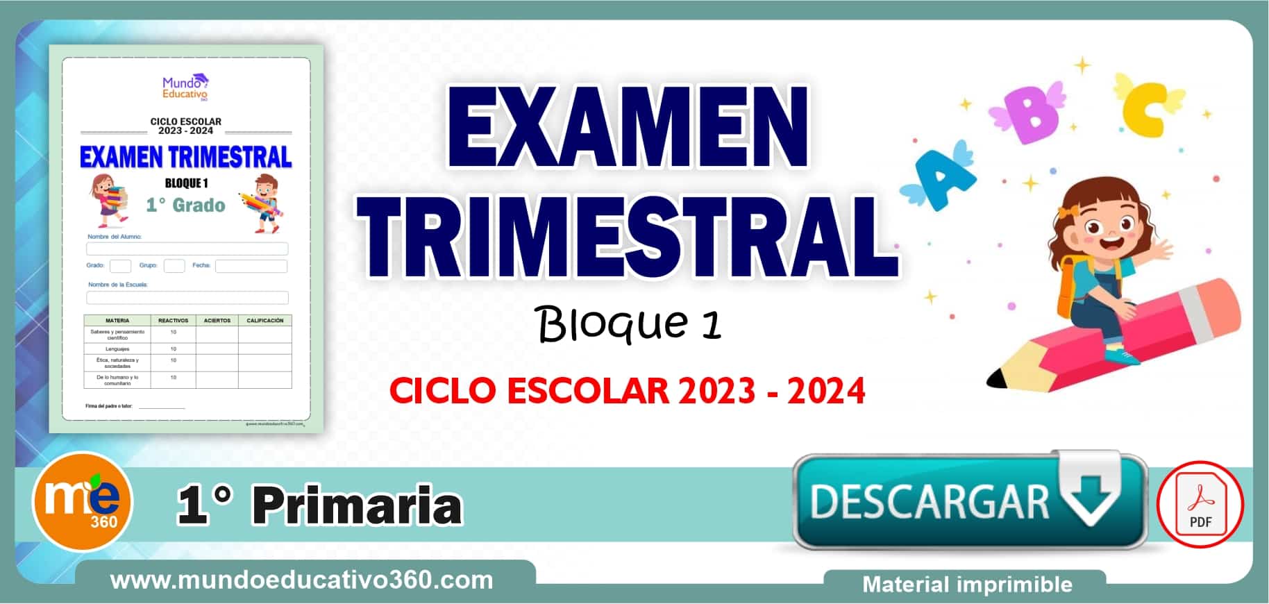 EXAMEN TRIMESTRAL 1° Primaria (Bloque 1) Ciclo 2023 – 2024