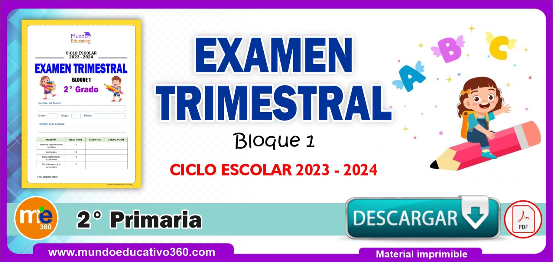 EXAMEN TRIMESTRAL 2° Primaria (Bloque 1) Ciclo 2023 – 2024